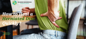 How to Heal a Herniated Disc Quickly