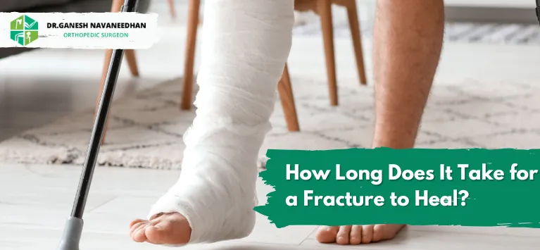 How Long Does It Take for a Fracture to Heal